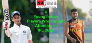 Indian-young-players-caught-attention-in-ipl-2022-NaThing website