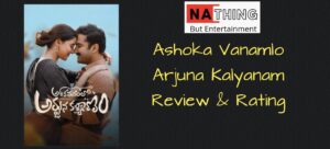 Ashoka-Vanamlo-Arjuna-Kalyanam-review-NaThing-website