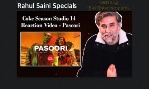 Rahul-Saini-Specials-About-Pasoori-NaThing-Website